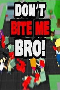 Don't Bite Me Bro! скачать торрент бесплатно